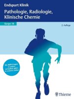 Endspurt Klinik Skript 18: Pathologie, Radiologie,...