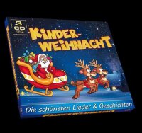 Kinderweihnacht - Die schönsten Lieder &...
