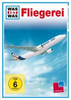 WAS IST WAS TV: Fliegerei