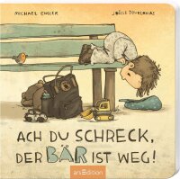 Ach du Schreck, der Bär ist weg!: Das...