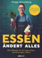 Essen ändert alles