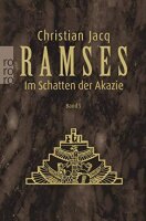 Ramses, Bd. 5. Im Schatten der Akazie