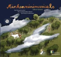 Märchenminimusicals: Drei Europäische Märchen