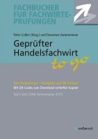 Geprüfter Handelsfachwirt to go: Das Fachwissen auf...