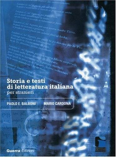 Storia e testi di letteratura italiana per stranieri