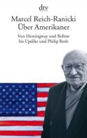 Über Amerikaner: Von Hemingway und Bellow bis Updike...