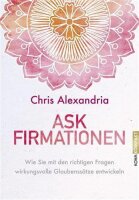 Askfirmationen - Wie Sie mit den richtigen Fragen...