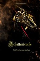 Schattendrache (Die Chroniken von Canthan)