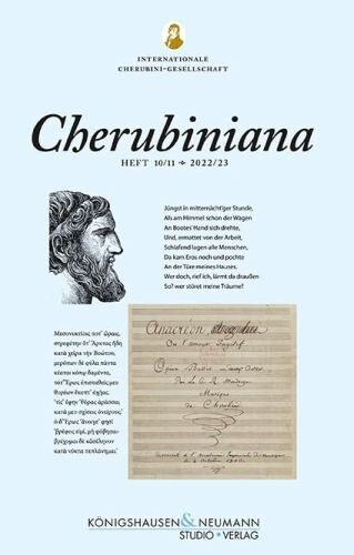 Cherubiniana: Zeitschrift der Internationalen Cherubini-Gesellschaft e.V. - Heft 10/11 (2022/23)