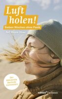 Fastenaktion 2025: Fastenlesebuch: Luft holen! 7 Wochen...