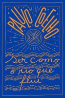 Ser Como o Rio Que Flui (Em Portugues do Brasil)
