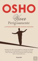 Viver Perigosamente (Portuguese Edition) [Paperback] Osho