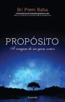 Propósito: A Coragem de Ser Quem Somos ( em...