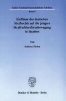 Einflüsse des deutschen Strafrechts auf die...