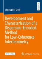 Development and Characterization of a Dispersion-Encoded...