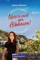 Nice to meet you, Albanien! (POLYGLOTT Nice to meet you)