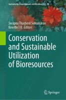 Conservation and Sustainable Utilization of Bioresources...