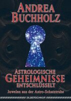 Astrologische Geheimnisse entschlüsselt. Juwelen aus...