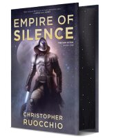 Empire of Silence (Deluxe Hardcover) (Sun Eater, Band 1)