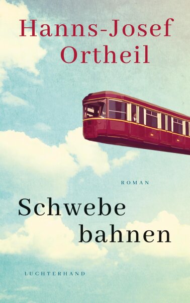 Schwebebahnen: Roman