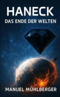 Haneck - Das Ende der Welten