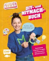 Checkerin Marina: Komm, das checken wir! DIY- und...