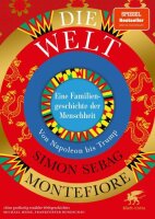 Die Welt. Eine Familiengeschichte der Menschheit: Von...