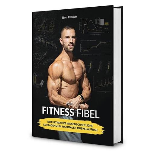 Die Fitness Fibel 2025 Sjard Roscher Hardcover neu Muskelaufbau Training Sport NEUAUFLAGE