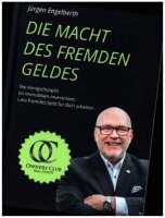 Die Macht des fremden Geldes: Die Königsdisziplin im...