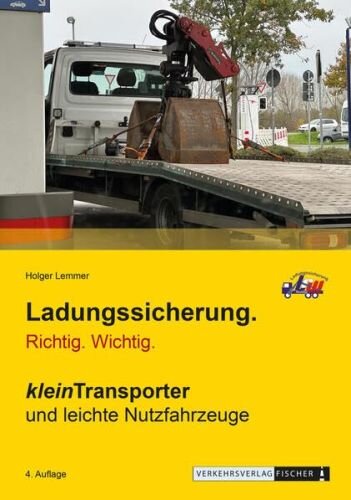 Ladungssicherung kleinTransporter und leichte Nutzfahrzeuge: Ladungssicherung. Richtig. Wichtig.