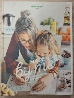 „Made by me - Einfach. Freude.“ Thermomix...