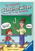 Die lustigsten Schulhofwitze für Erstleser,...