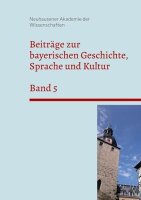 Beiträge zur bayerischen Geschichte, Sprache und...