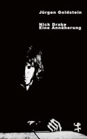 Nick Drake: Eine Annäherung