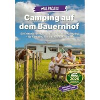 Camping auf dem Bauernhof: 50 Erlebnis-Stellplätze...