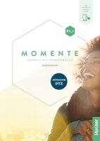 Momente B1.1 - Ausgabe DTZ: Deutsch als Fremdsprache /...
