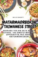 Matarmaðrbókin Í Taiwanese Street