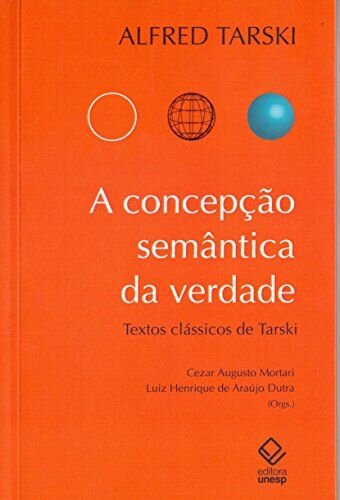 Concepcao Semantica Da Verdade, A (Em Portuguese do Brasil)