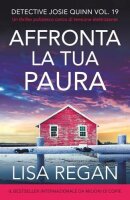 Affronta la tua paura: Un thriller carico di tensione...