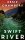 Swift River: Roman – »Dieses Buch hat mir zuerst das Herz gebrochen – um mir dann Hoffnung zu schenken.« Ann Napolitano