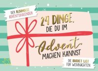24 Dinge, die du im Advent machen ...Der besondere...