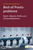 Best-of Praxisprobleme: Band 1: Messen, Prüfen und...