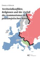 TERRITORIALKONFLIKTE, RELIGIONEN UND DER ZERFALL DES...