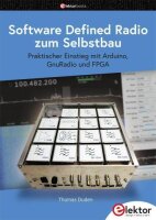 Software Defined Radio zum Selbstbau: Praktischer...