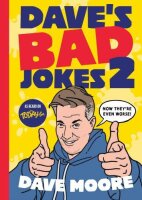 Daves Bad Jokes 2