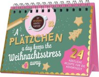 A Plätzchen a day keeps the Weihnachtsstress away:...
