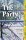 The Party: the irresistible new book from the Sunday Times bestselling author
