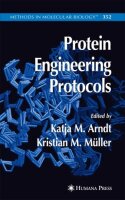 Protein Engineering Protocols (Methods in Molecular...