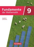 Fundamente der Mathematik - Ausgabe B ab 2024 - 9....