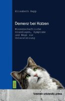 Demenz bei Katzen: Wissenschaftliche Grundlagen, Symptome...